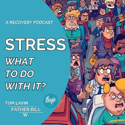 Stress: What to Do with It