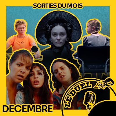 Le Duel #90 : LES FILMS DE DÉCEMBRE : NOSFERATU, QUIET LIFE , FEMMES AU BALCON , VINGT DIEUX