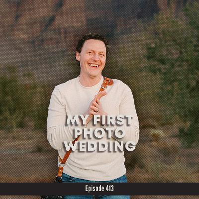 413. What I Learned Shooting My First Photo + Video Wedding