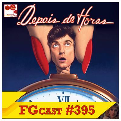 Depois de Horas (After Hours, 1985) - FGcast #395 Depois de Horas (After Hours, 1985) - FGcast #395