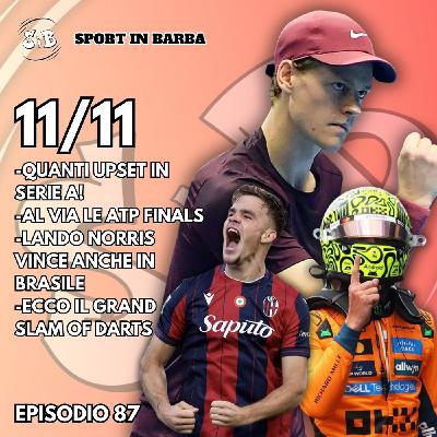 Episodio 87: UPSET in Serie; ATP FINALS al via; GP BRASILE; e tanto altro...