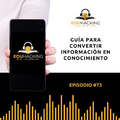 Guía para convertir información en conocimiento #73