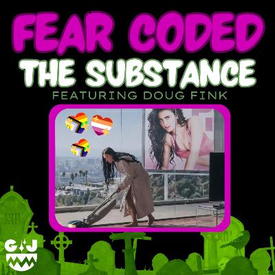New Show! (The Substance - 2024) with Doug Fink New Show! (The Substance - 2024) with Doug Fink