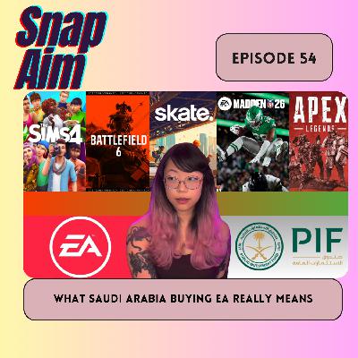 What Saudi Arabia Buying EA Really Means