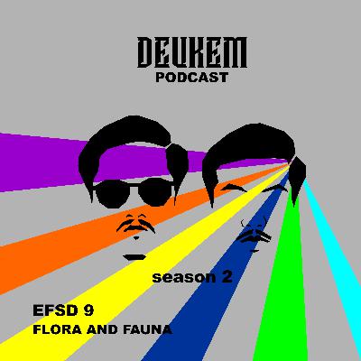 S2E9. FLORA AND FAUNA