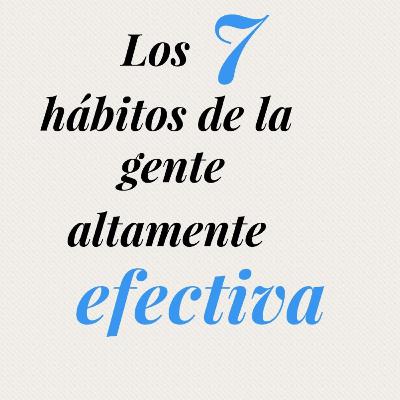 Séptimo hábito. Afilar la sierra. Programando a los demás