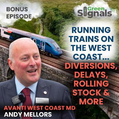 Running trains on the West Coast: Interview with Avanti West Coast MD Andy Mellors