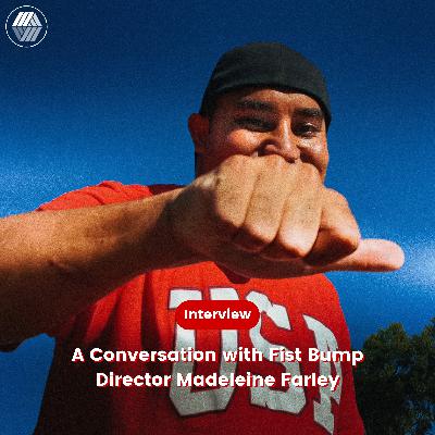 Slamdance 2025 | A Conversation with Fist Bump Director Madeleine Farley