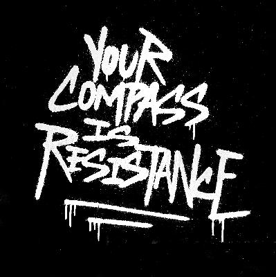 158: Your Compass is Resistance 158: Your Compass is Resistance