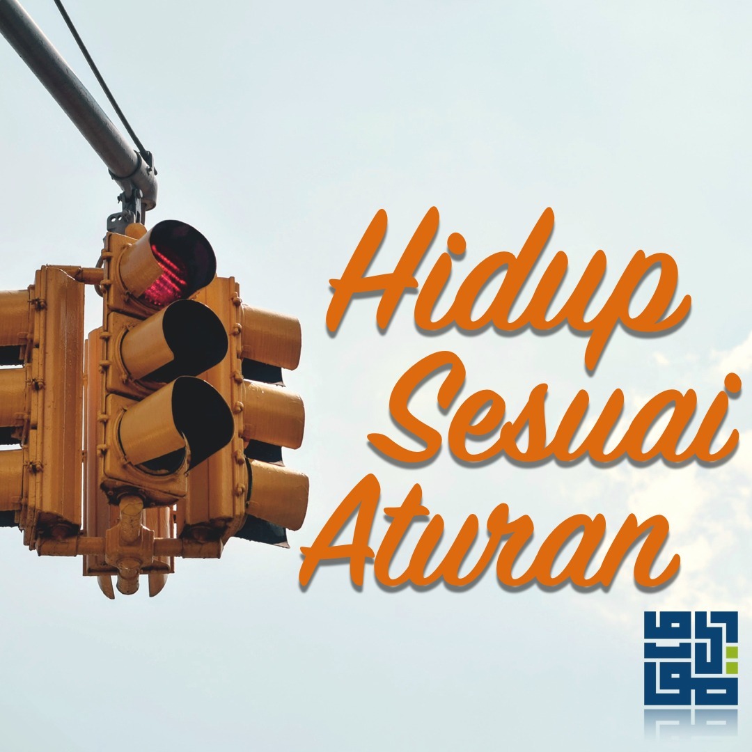Hidup Sesuai Aturan - Ustadz Maududi Abdullah,Lc episode artwork