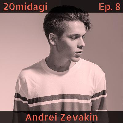 Andrei Zevakiniga muusikast, kuulsusest ja rahulolust