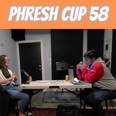 Phresh Cup 58