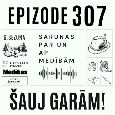 Kad saliji līdz pēdējai vīlītei fenomenālākajās medībās pasaulē! "Šauj garām!" #307 epizode