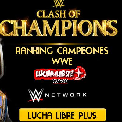 Ranking Campeones WWE Ranking Campeones WWE