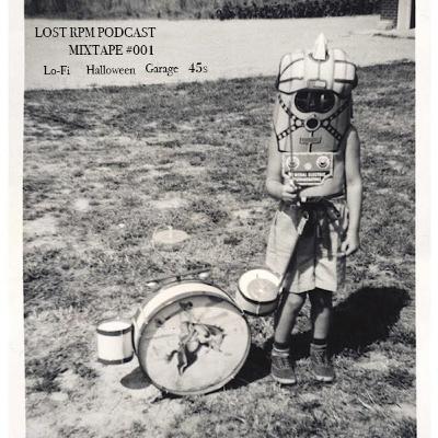 Lost RPM Podcast Mixtape #001 Lost RPM Podcast Mixtape #001