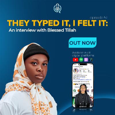 They Typed It, I Felt It: An Interview with Blessed Tillah They Typed It, I Felt It: An Interview with Blessed Tillah
