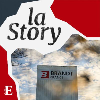 Brandt : la chute d'un fleuron français