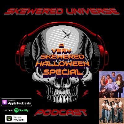 Episode 93 - A Very Skewered Halloween Special