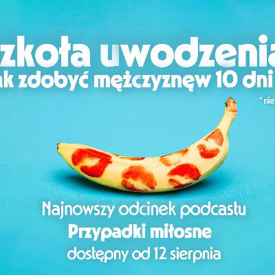 Szkoła uwodzenia, odc06S04