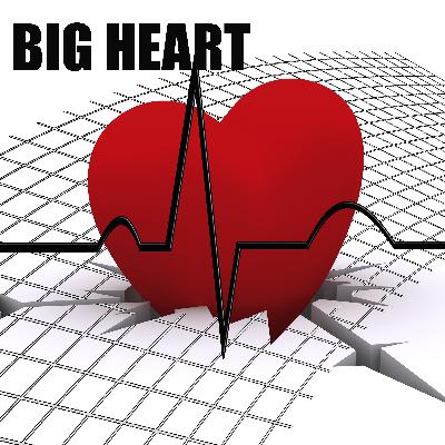 BIG HEART