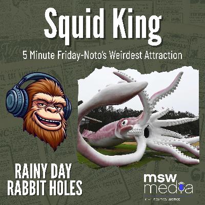 5 Minute Friday: The Squid King 5 Minute Friday: The Squid King