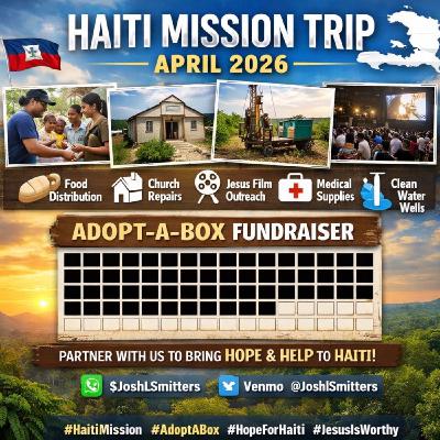 Josh & Lexi Smith-Haiti Mission Trip April 2026 Josh & Lexi Smith-Haiti Mission Trip April 2026