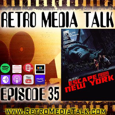 Escape from New York - Episode 35: Retro Media Talk | Podcast