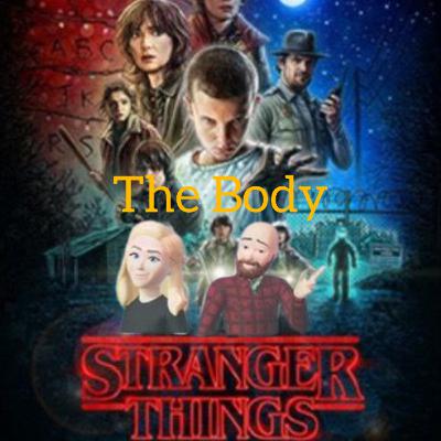 Stranger Things Ep 4. The Body