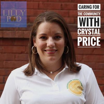 Episode 25: Caring for the Community with Crystal Price