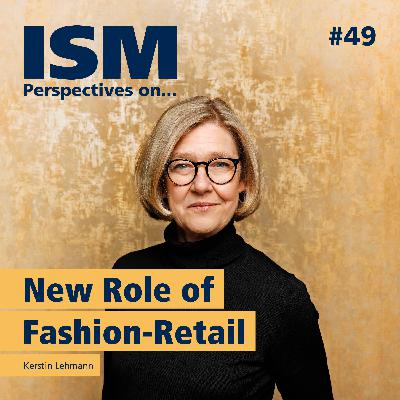 Perspectives on: New Role of Fashion-Retail