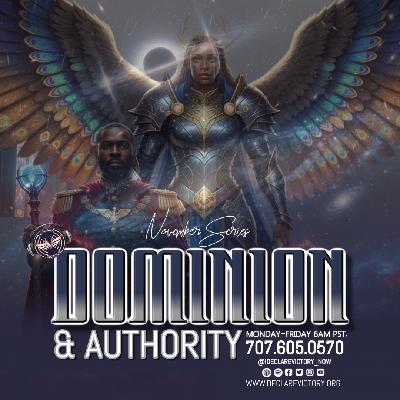 Dionne Goree | Dominion & Authority | Tuesday 11.4.25 | Join Us 6AM PST Monday-Friday