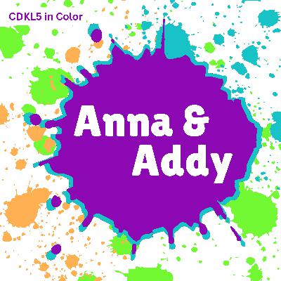 Episode 29: Anna’s Life with Addy (age 4) Episode 29: Anna’s Life with Addy (age 4)