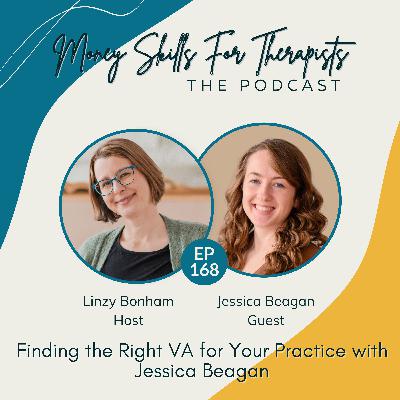 168: Finding the Right VA for Your Practice with Jessica Beagan