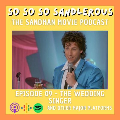 09 - The Wedding Singer
