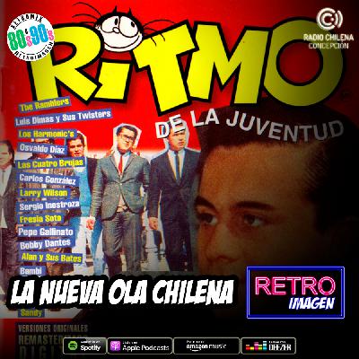 E15 - La Nueva Ola Chilena