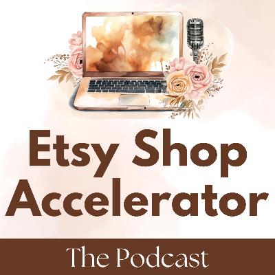 12: Increase your Etsy Shop Sales through Mentorship Programs
