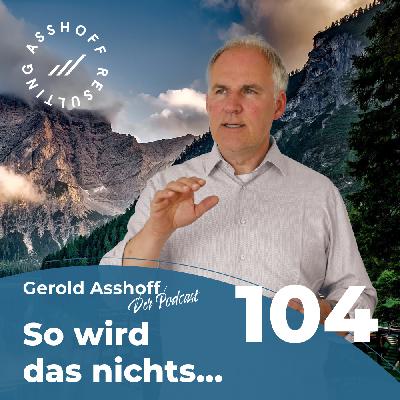 #104 So wird das nichts...