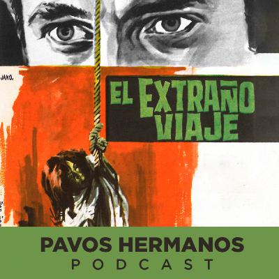 El Extraño Viaje (1964)| Pavos Hermanos #5 El Extraño Viaje (1964)| Pavos Hermanos #5
