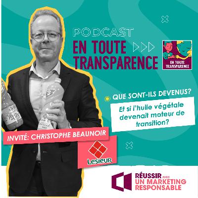 #52 - Lesieur: Quand l’huile devient un moteur de transition