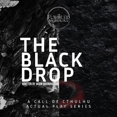 The Black Drop 14 FINAL - The Unholy Lambeth