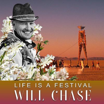 Will Chase: How Burning Man Stays Relevant