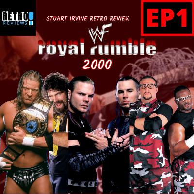 WWF Royal Rumble 2000 Review | Season 1 Episode 1 | Stuart Irvine Retro Reviews