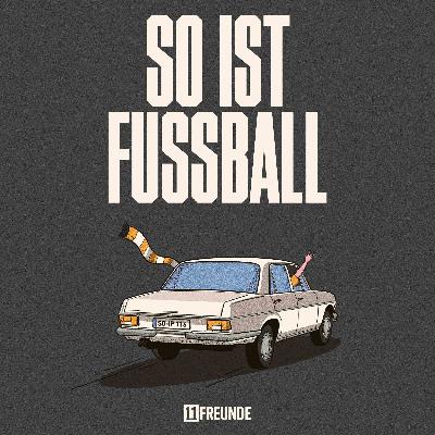 Trailer: So ist Fussball Trailer: So ist Fussball