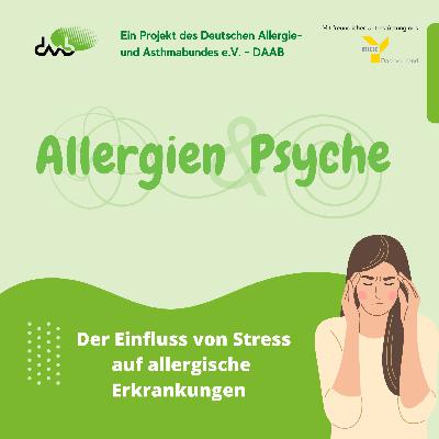 Einfluss von Stress auf allergische Erkrankungen