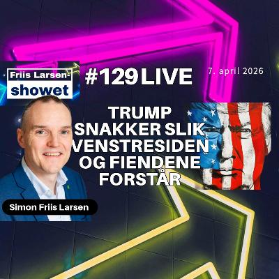 #129 - Trump snakker slik ventresiden og fiendene forstår #129 - Trump snakker slik ventresiden og fiendene forstår