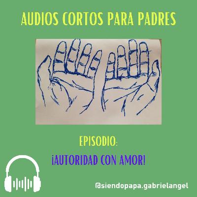 Autoridad con Amor
