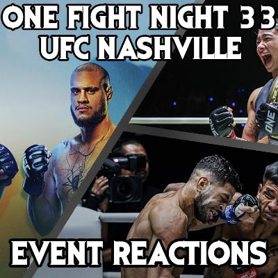 UFC Nashville: Lewis vs Teixeira | ONE Fight Night 33: Rodrigues vs Persson | Event Reactions UFC Nashville: Lewis vs Teixeira | ONE Fight Night 33: Rodrigues vs Persson | Event Reactions