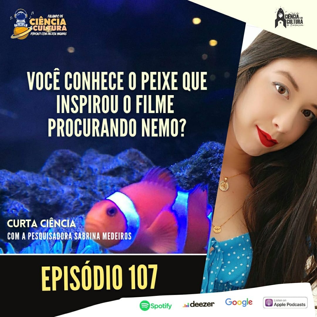 #107  Você conhece o peixe que inspirou o filme "Procurando Nemo"? episode artwork