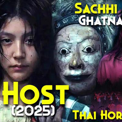 2025 THAI ANNABELLE, Cursed THAI Horror Movie Based On TRUE STORY - HOST (2025) Explained In Hindi 2025 THAI ANNABELLE, Cursed THAI Horror Movie Based On TRUE STORY - HOST (2025) Explained In Hindi