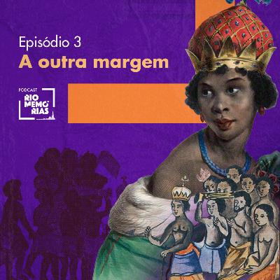 5.3 - A outra margem 5.3 - A outra margem